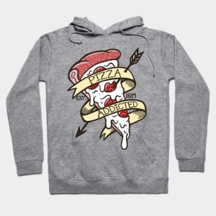 Pizza addicted Hoodie